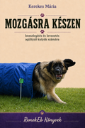 Mozgásra készen: Bemelegítés és levezetés agilityző Kutyáknak    e-book